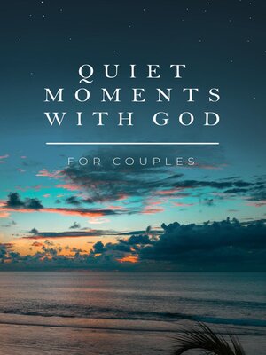 cover image of Quiet Moments with God for Couples